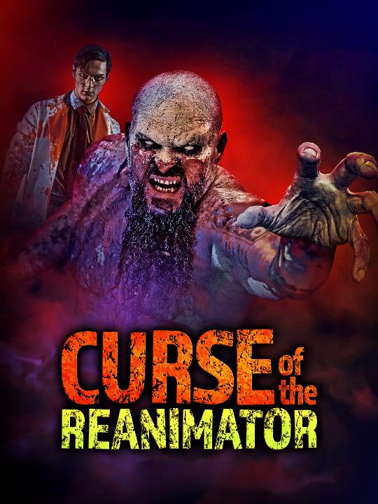 Curse of the Re-Animator (2022)