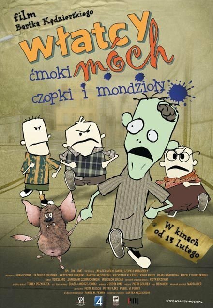 Wlatcy móch: Cmoki, czopki i mondzioly (2009)