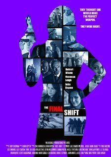 The Final Shift (2012)