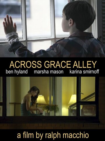 Across Grace Alley (2013)